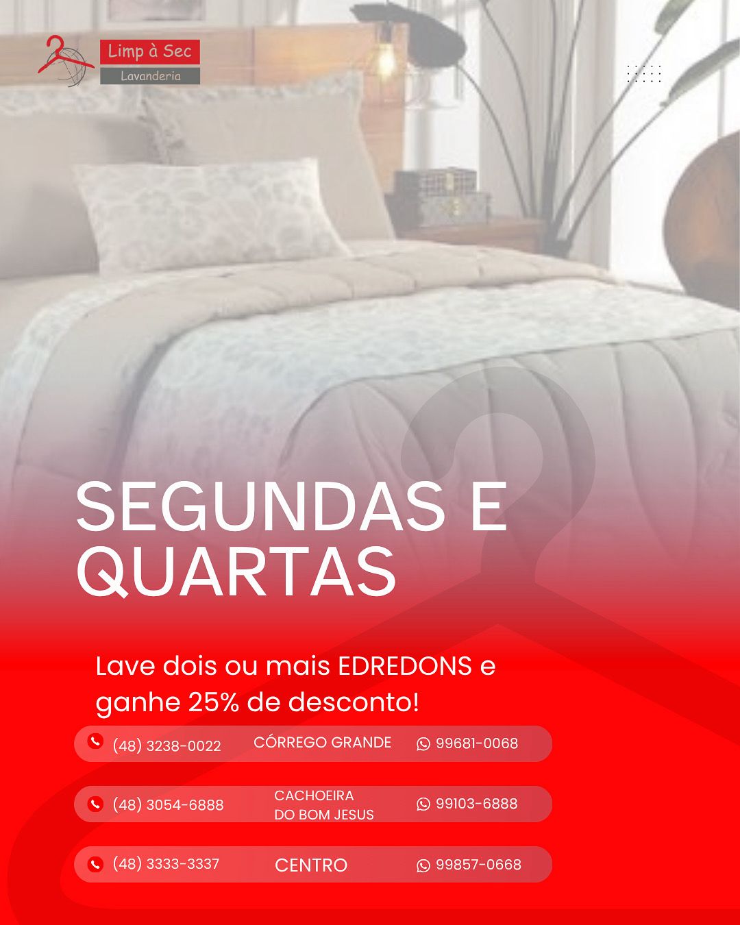 Promoção de Segundas e Quartas — Edredons